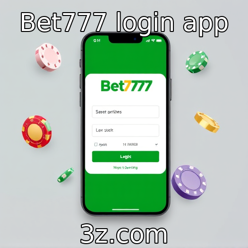 Vantagens do aplicativo Bet777 para jogadores